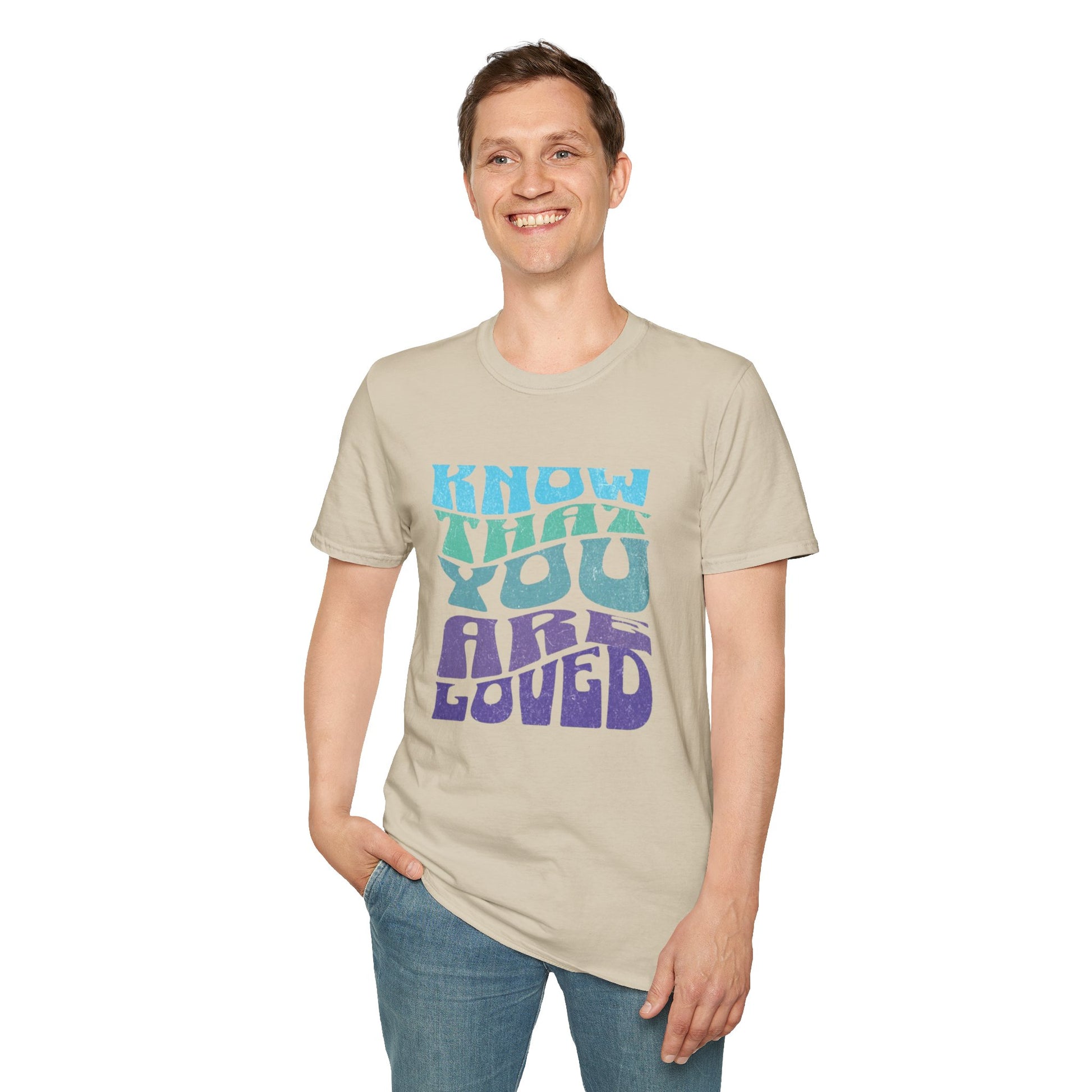 Know That You Are Loved - Unisex Softstyle T-Shirt