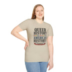 Queer History Is American — Graphic T-Shirt