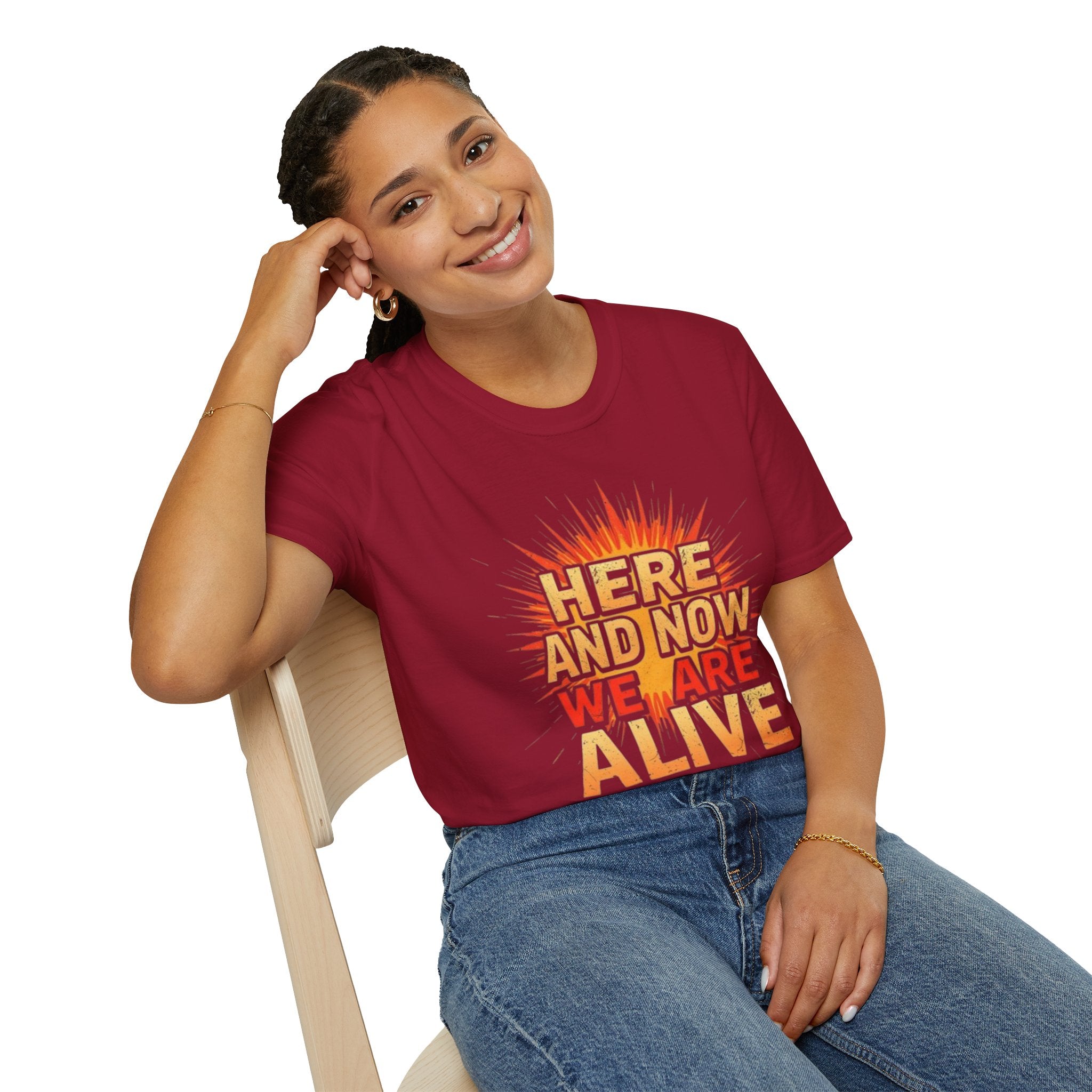 Empowering Statement Tee, Here and Now We Are Alive Our Resistance Matters