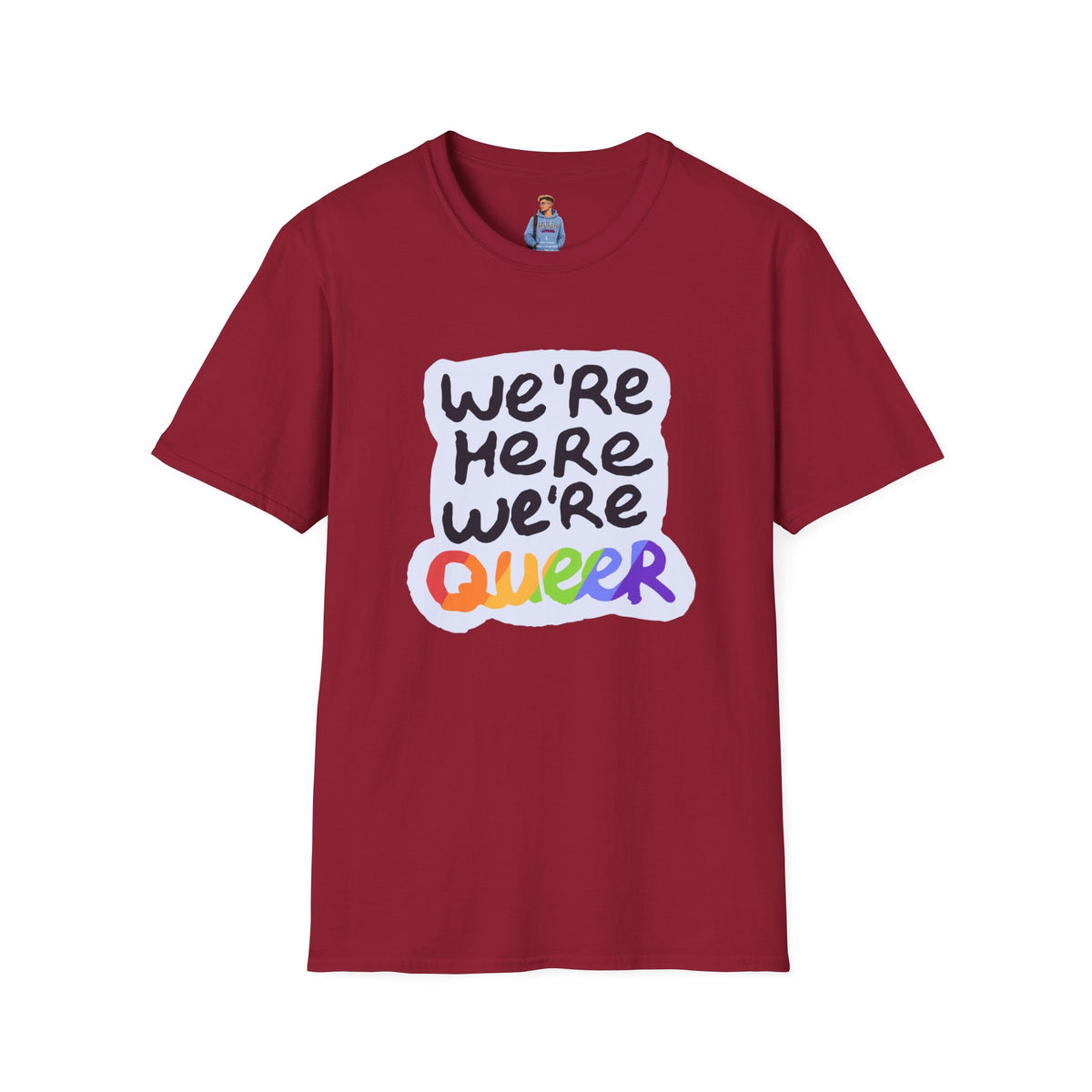 We’re Here We’re Queer Pride Tree Las Vegas T-Shirt