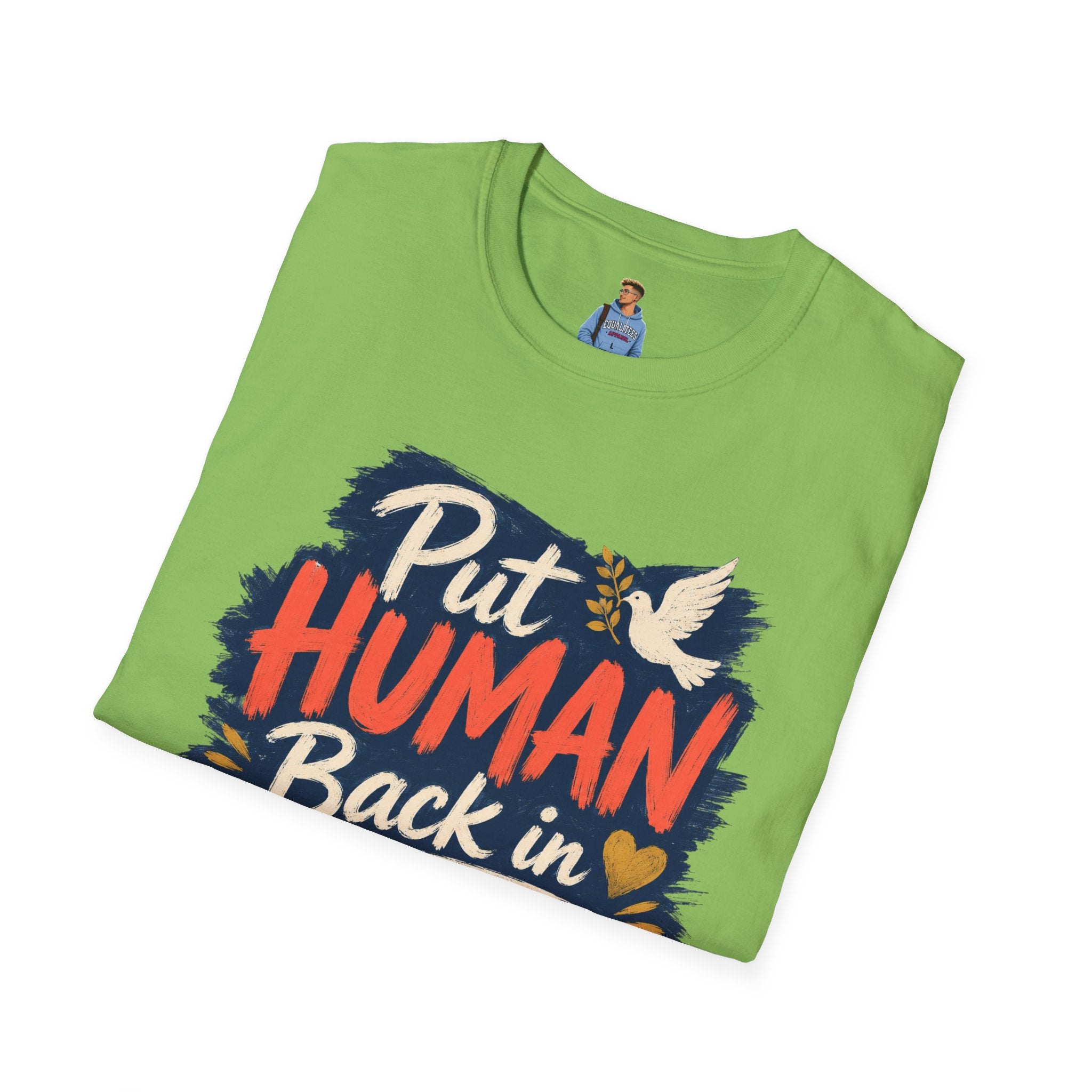 Put Human Back in Humanity T-Shirt — Inspirational Peace Dove Tee