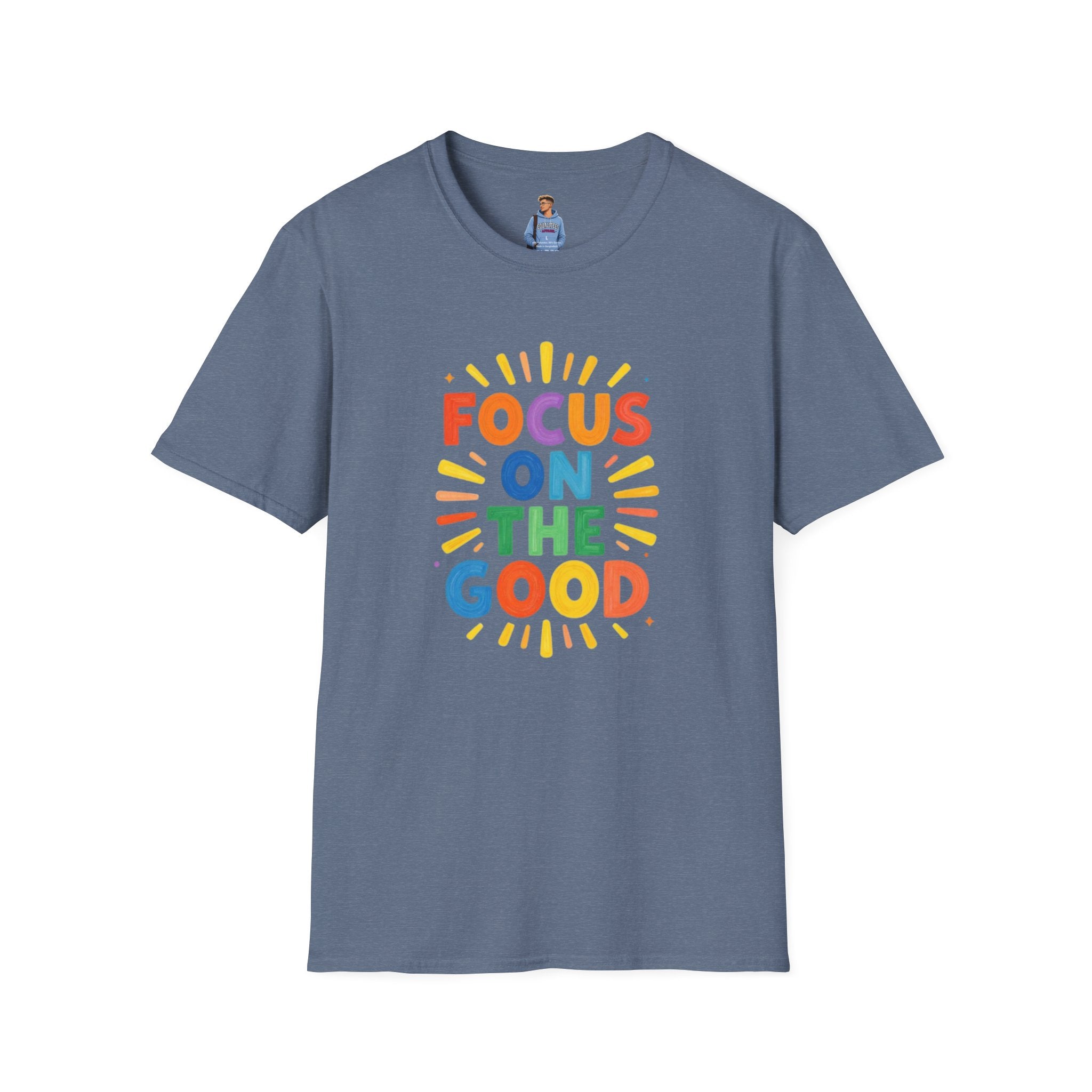 Focus On The Good T-Shirt