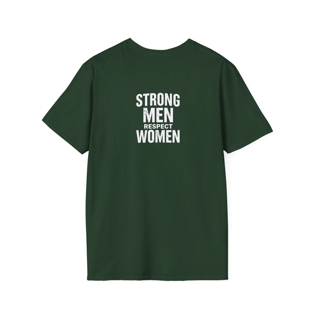I Am The Bear, Strong Men Respect Women Unisex Softstyle T-Shirt