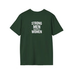 I Am The Bear, Strong Men Respect Women Unisex Softstyle T-Shirt