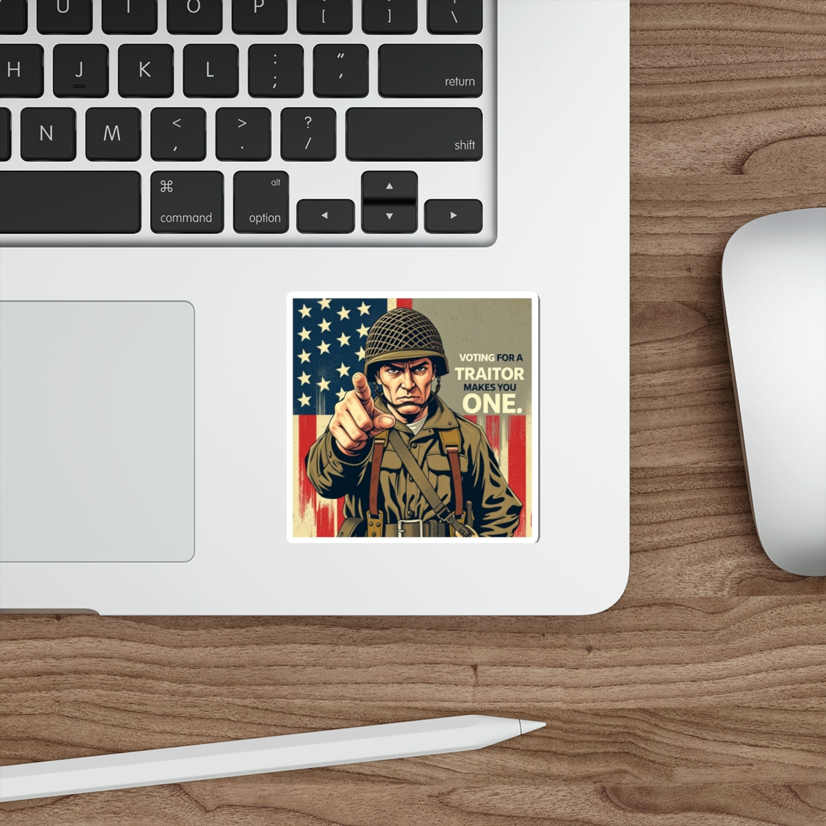 Die-Cut Stickers -  Voting for a Traitor Makes You One