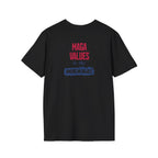 MAGA Values are NOT American Values Softstyle Unisex T-Shirt