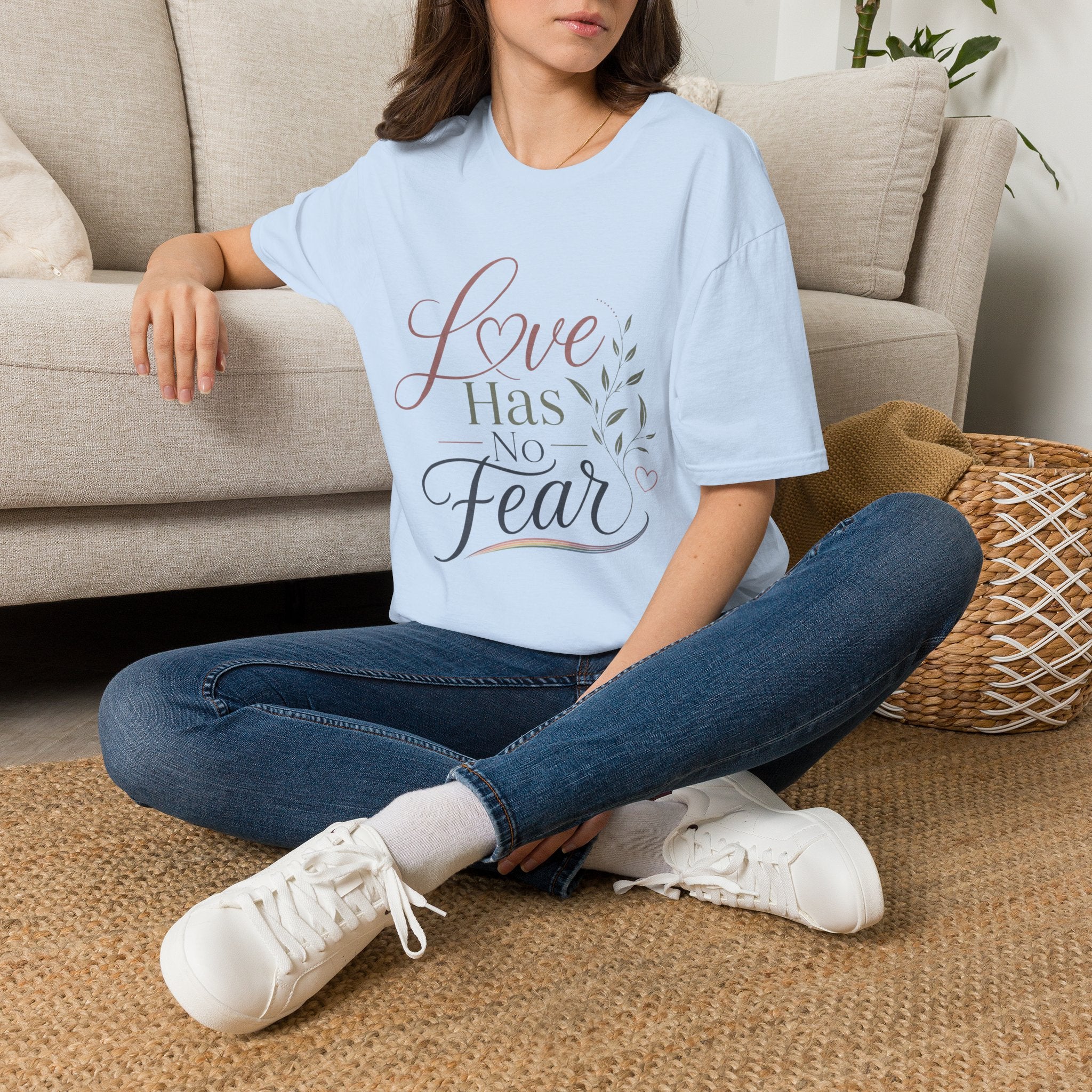 Love Has No Fear T-Shirt — Inspirational Tee
