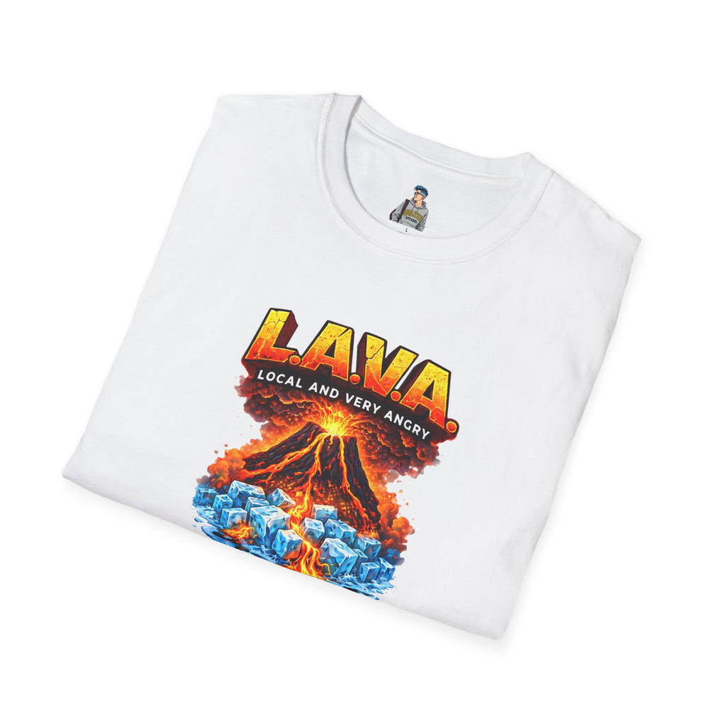 LAVA (Local and Very Angry)  Adult Fit Graphic Tee