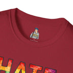 Hate Is Not A Family Value Rainbow Pride T-Shirt