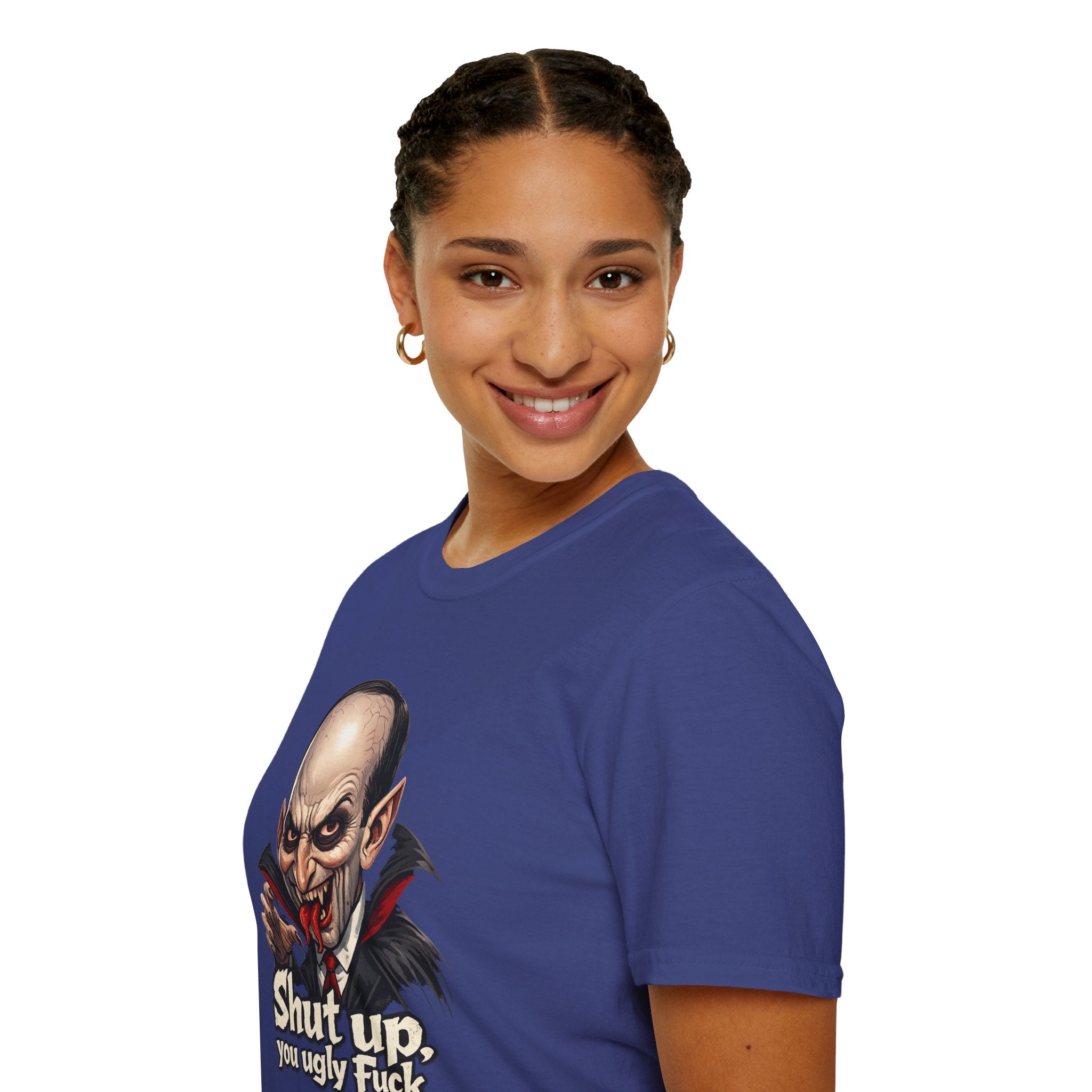 “Shut up, you ugly fuck” Funny graphic tee