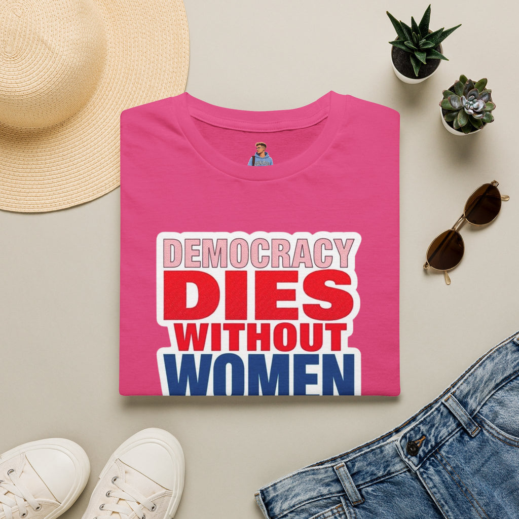 Democracy Dies Without Women Unisex Softstyle T-Shirt