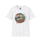Humanity Has No Borders T-Shirt — Earth & Peace Graphic Tee