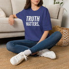 Truth Matters T-shirt
