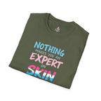 Unisex Softstyle T-Shirt: Nothing Makes You an Expert on Skin You Don't Live In - Let Trans People Live Design