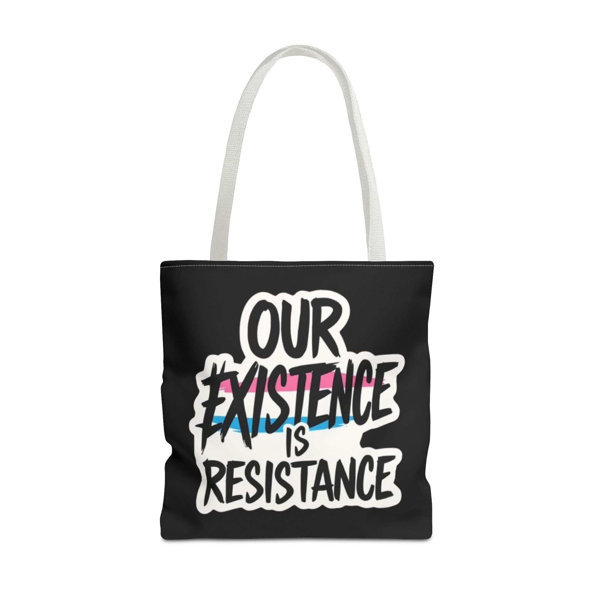 Our Existence Is Resistance Trans Protest Tote Bag