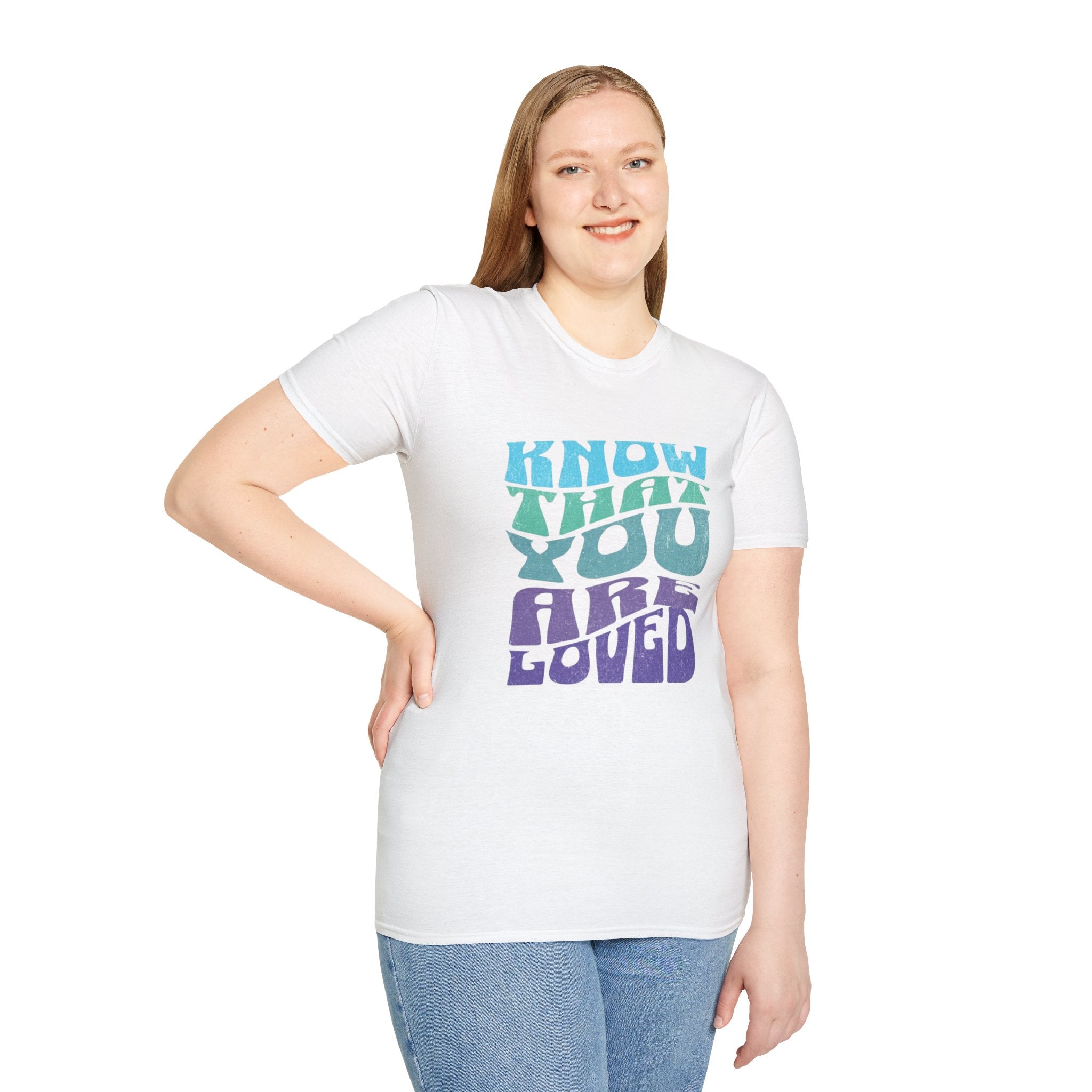 Know That You Are Loved - Unisex Softstyle T-Shirt