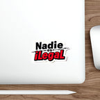 Die-Cut Stickers -  Nadie es Ilegal- No one Is Illegal