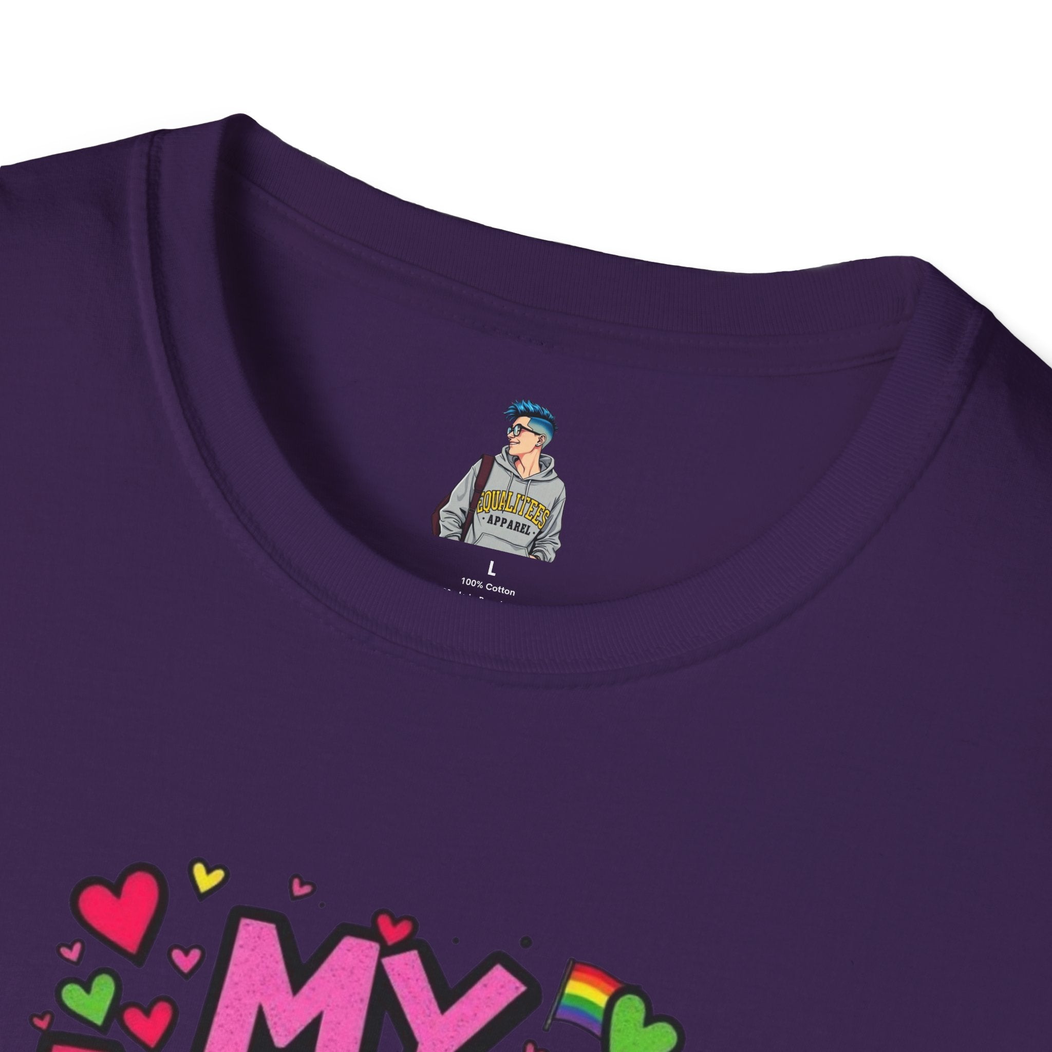 My Love Is No Different Than Yours Unisex Softstyle T-Shirt - Colorful & Fun Graphic Tee