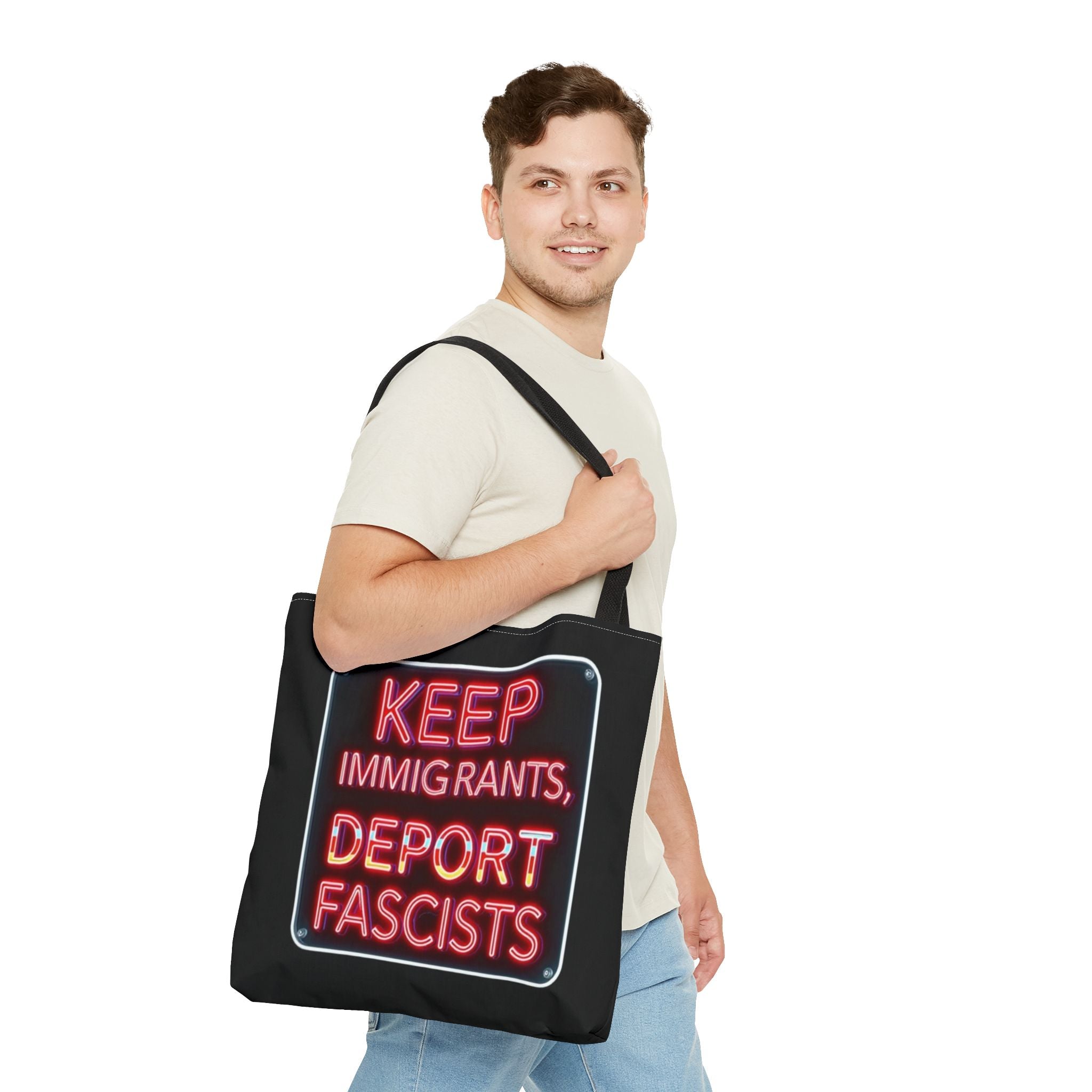 Keep Immigrants, Deport Fascists Tote Bag