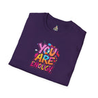 You Matter, You Are Enough. Unisex Softstyle T-Shirt