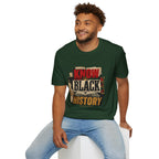 Know Black History T-Shirt