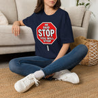 He Said Stop T-Shirt - Consent Awareness