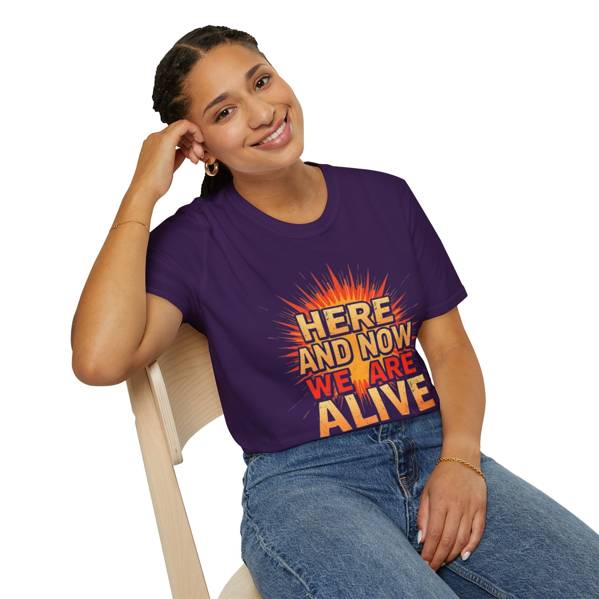 Empowering Statement Tee, Here and Now We Are Alive Our Resistance Matters
