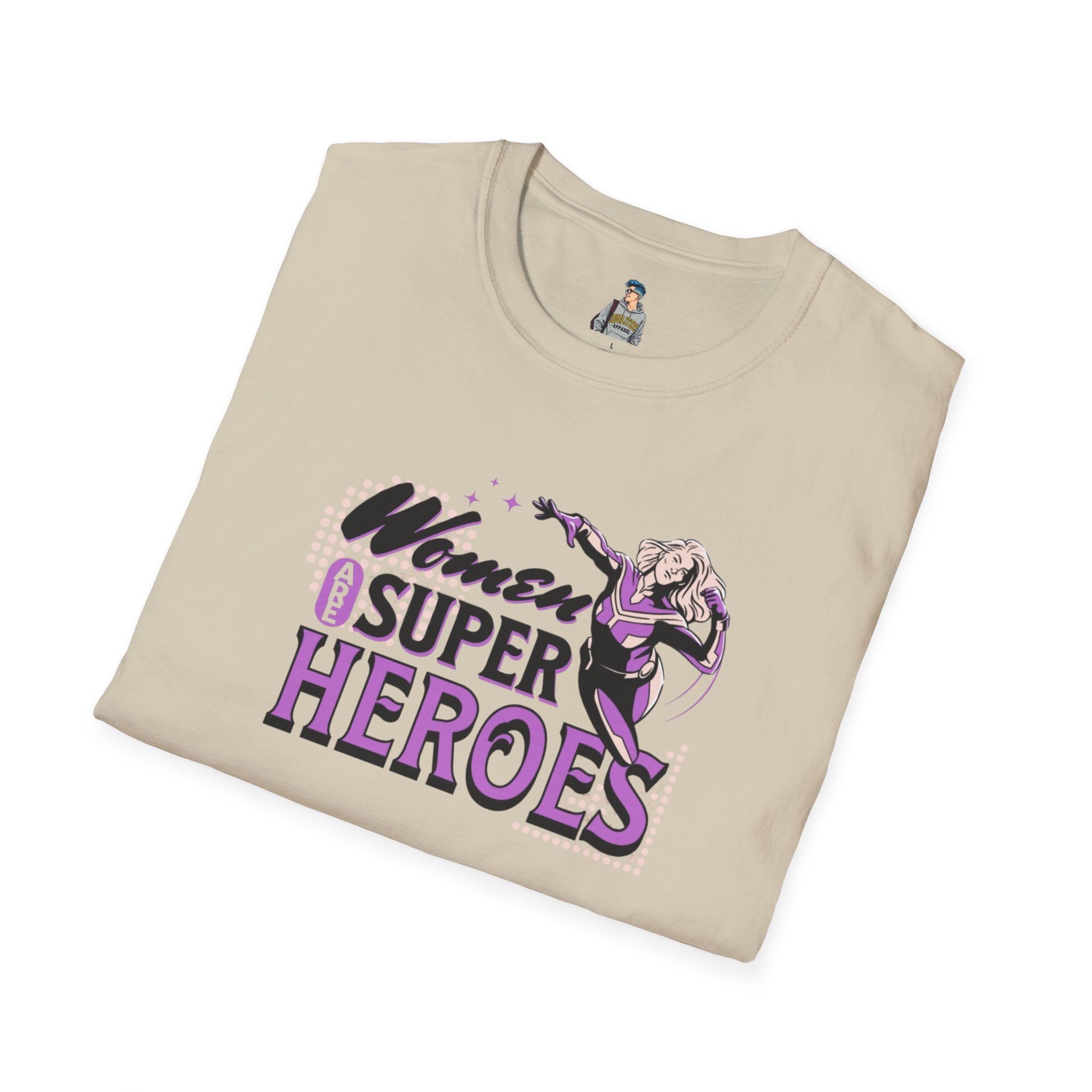 Women are Super Heroes Inspirational T-Shirt