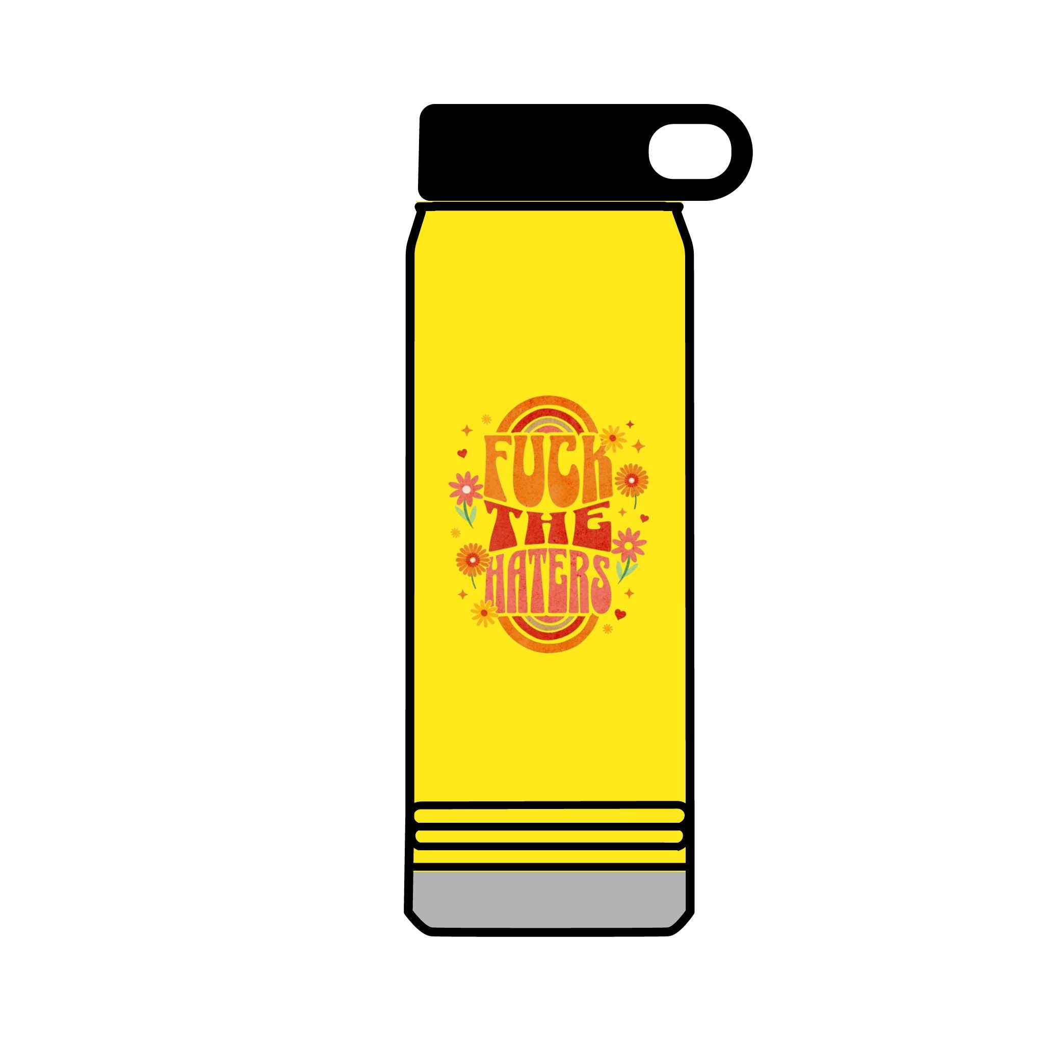 F*** The Haters 32oz Water Bottle