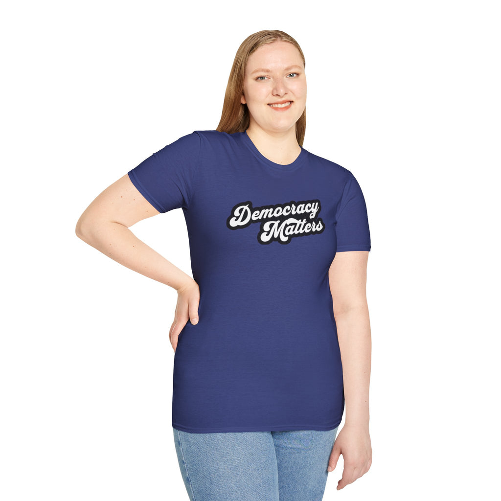 Democracy Matters T-shirt