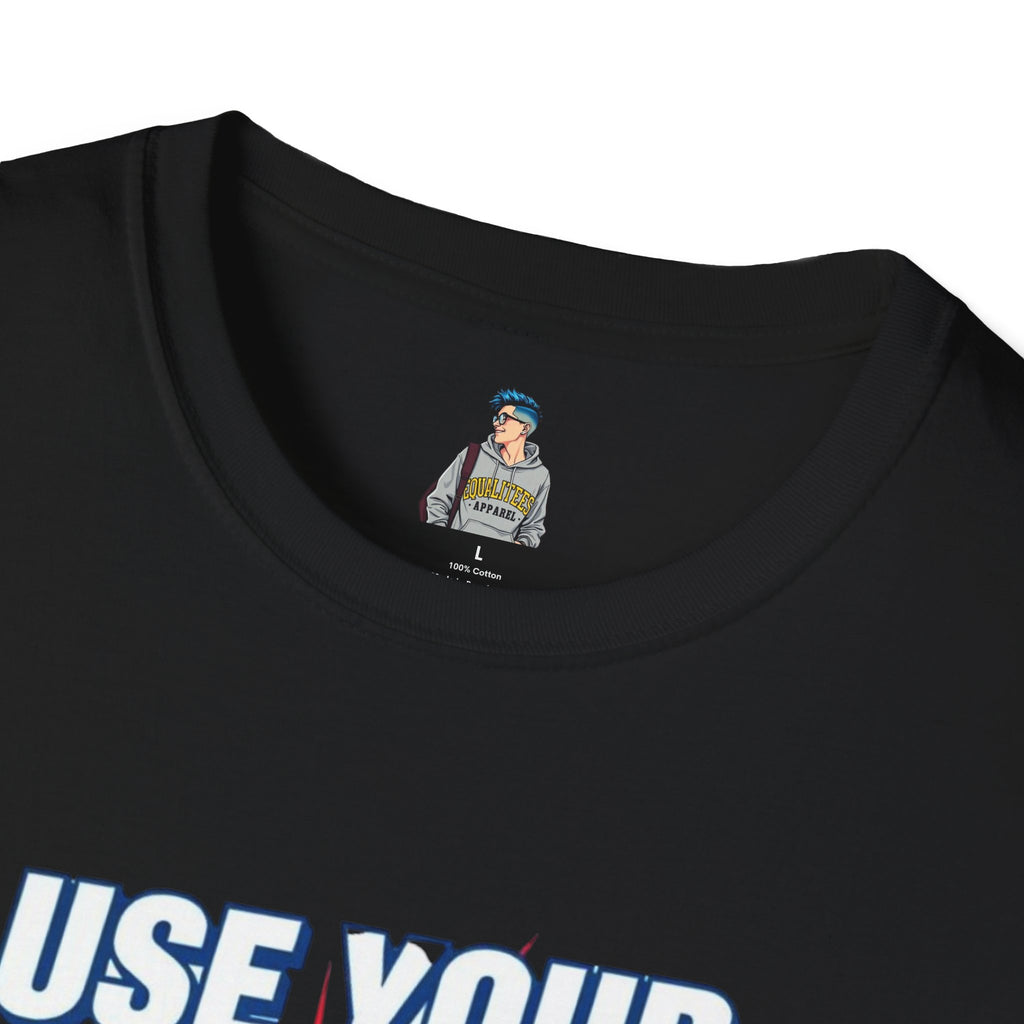Empowerment T-Shirt - Use Your Voice, Be Heard