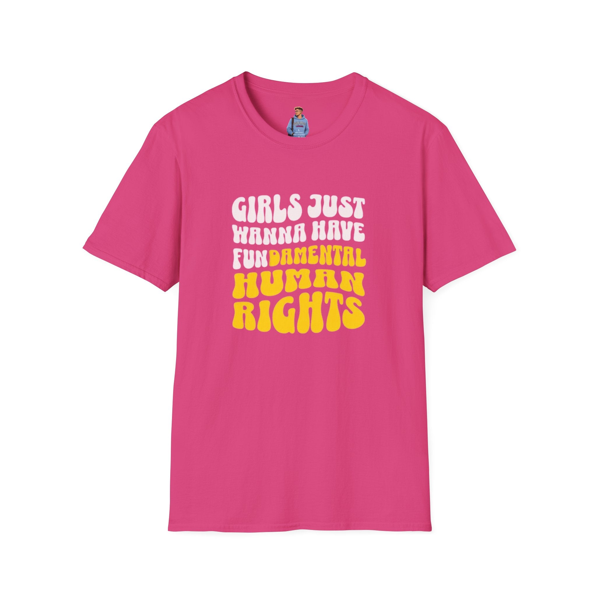 Girls Just Wanna Have Fundamental Human Rights Unisex Softstyle T-Shirt