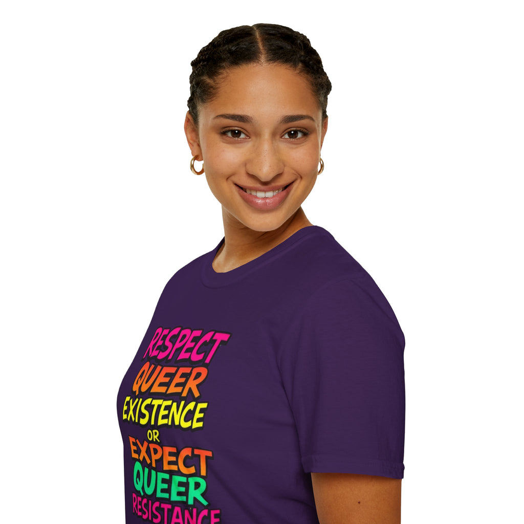 Respect Queer Existence or Expect Queer Resistance T-Shirt