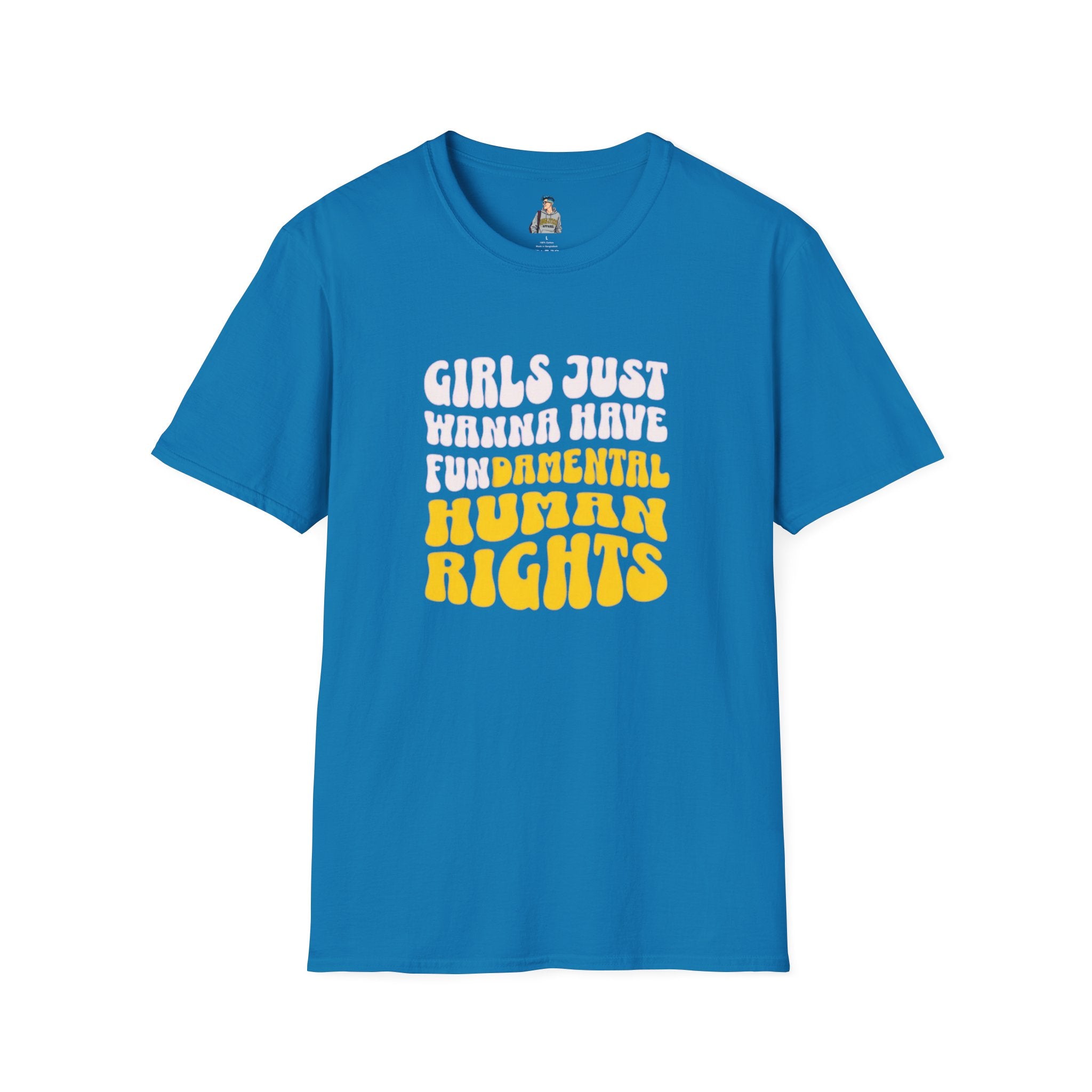Girls Just Wanna Have Fundamental Human Rights Unisex Softstyle T-Shirt - EqualiTees.Me