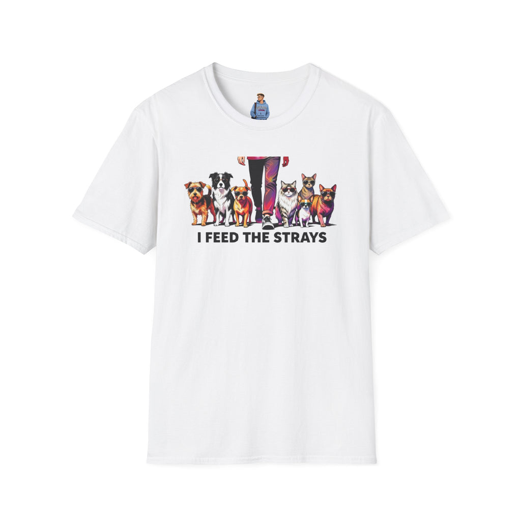 I Feed the Strays T-Shirt