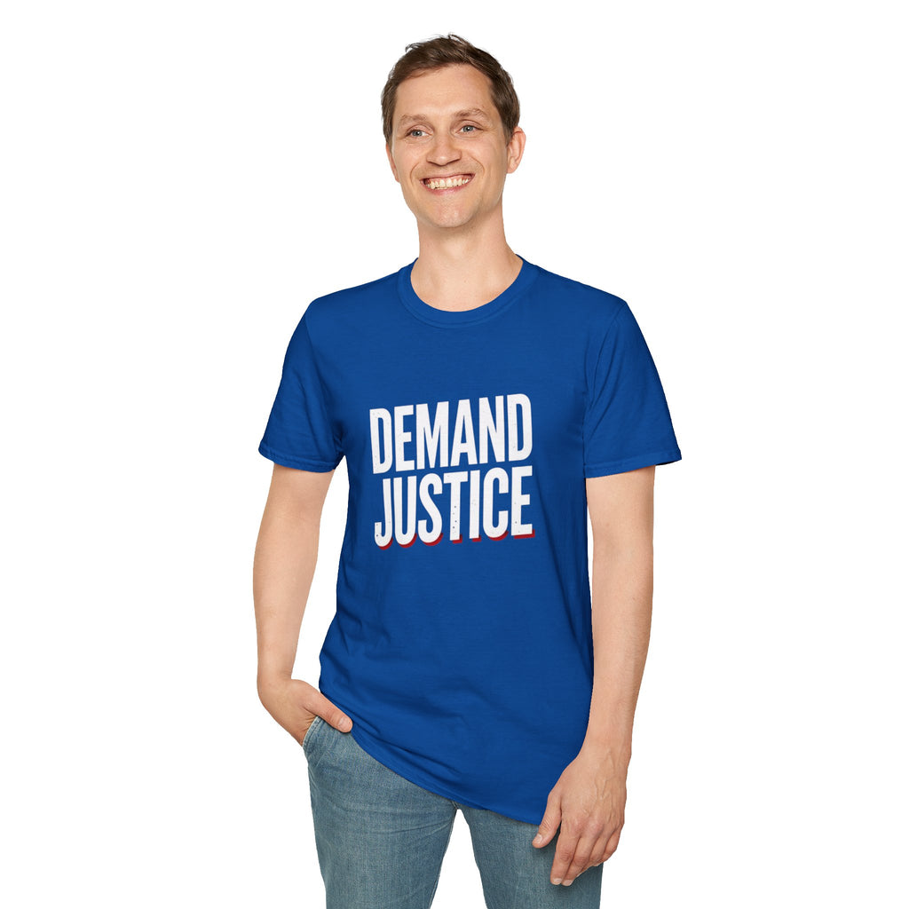 Demand Justice T-Shirt — Bold Protest Tee for Activists & Social Justice Supporters