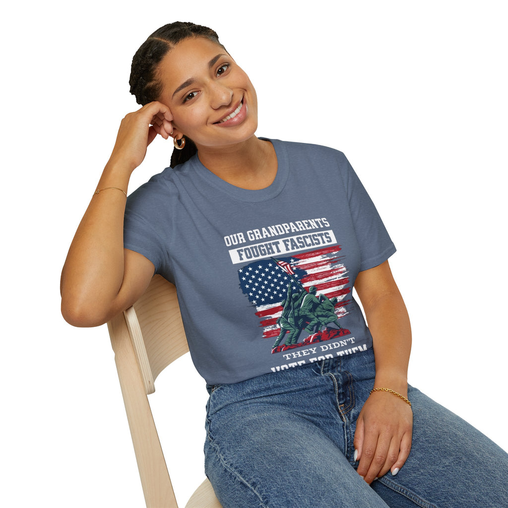 Unisex Softstyle T-Shirt: 'Our Grandparents Fought Fascists' Patriotic Tee