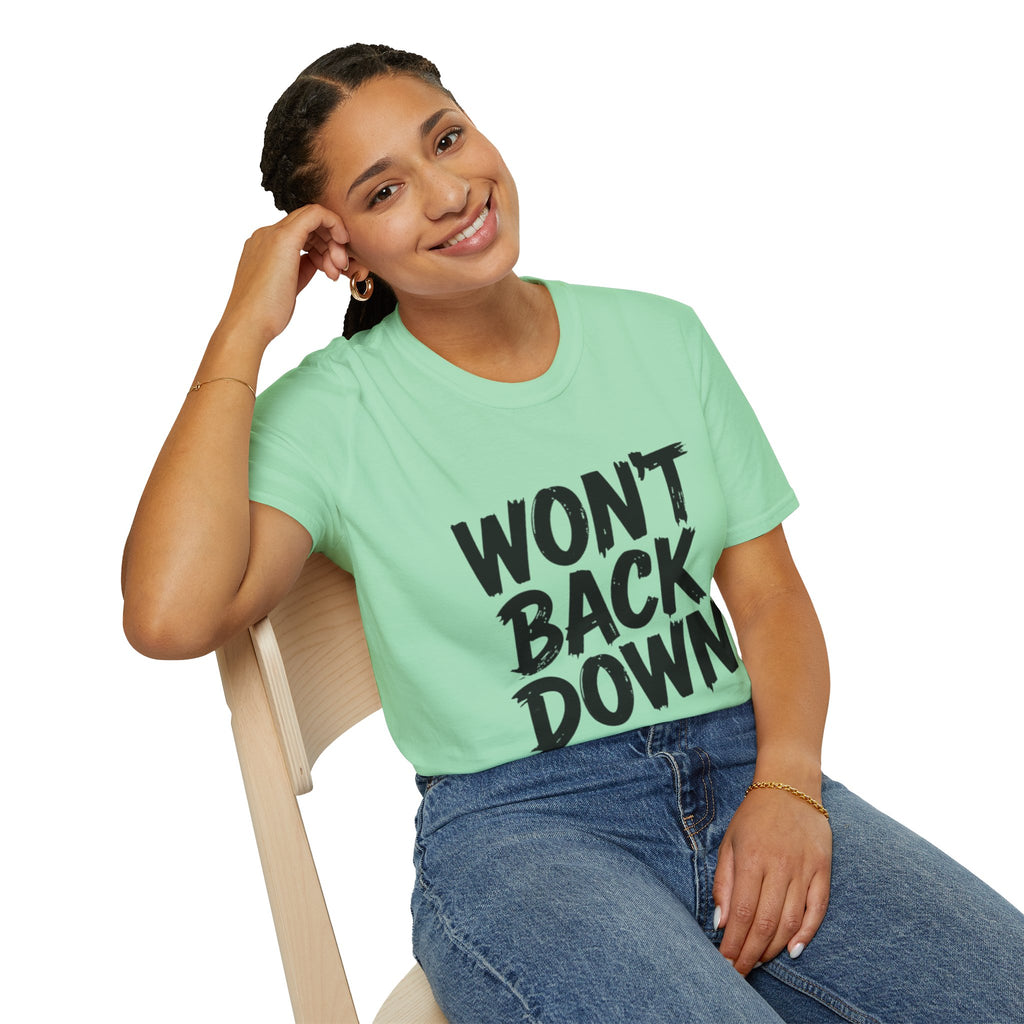 Won't Back Down Protest T-Shirt