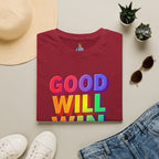 Rainbow Good Will Win T-shirt