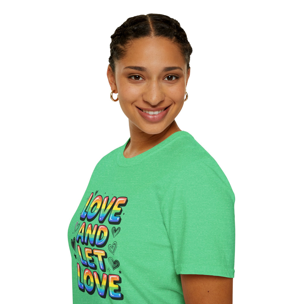 Love & Let Love Inspirational T-Shirt