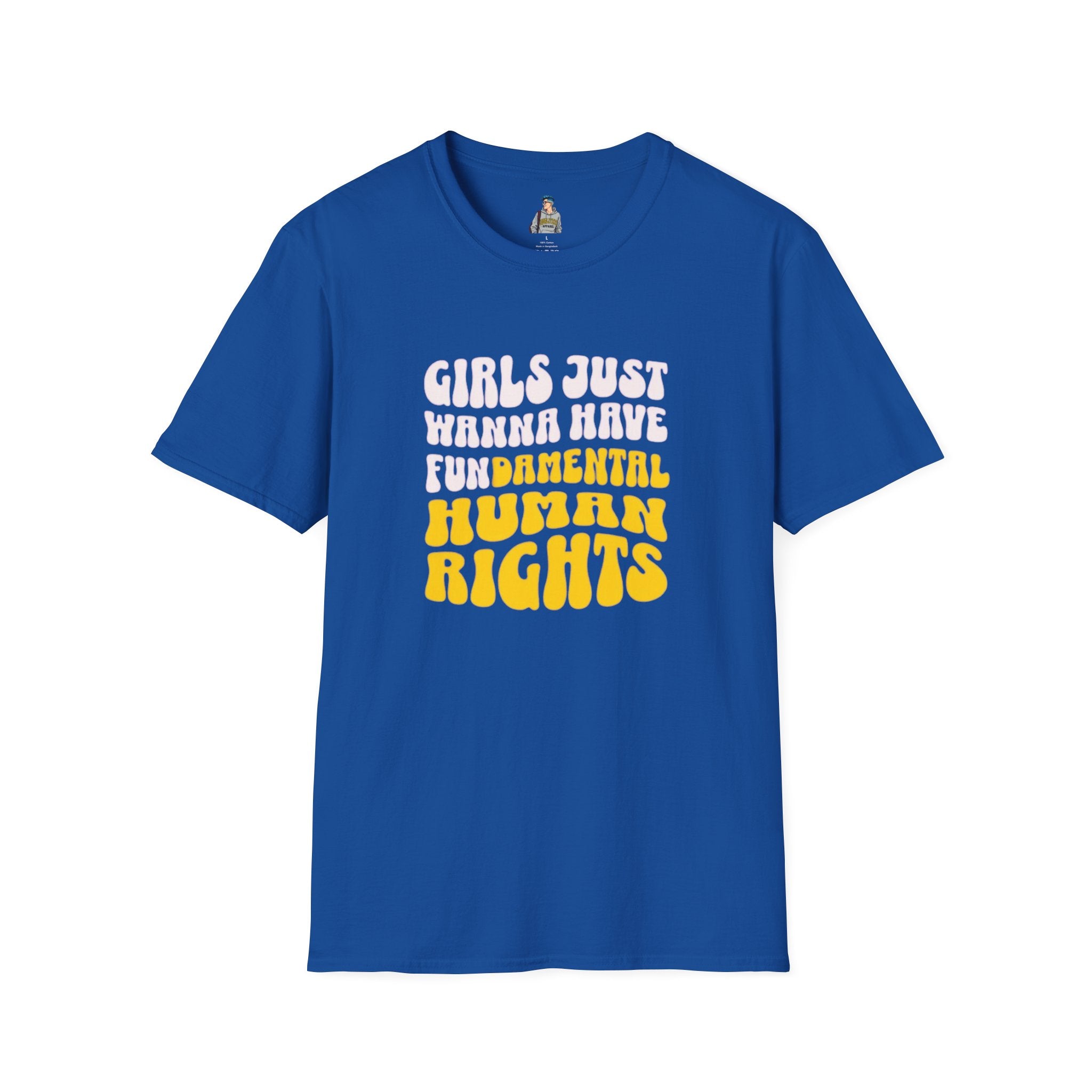 Girls Just Wanna Have Fundamental Human Rights Unisex Softstyle T-Shirt - EqualiTees.Me