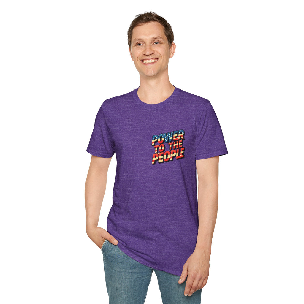 Power to the People Unisex Softstyle T-Shirt Classic Protest Tee