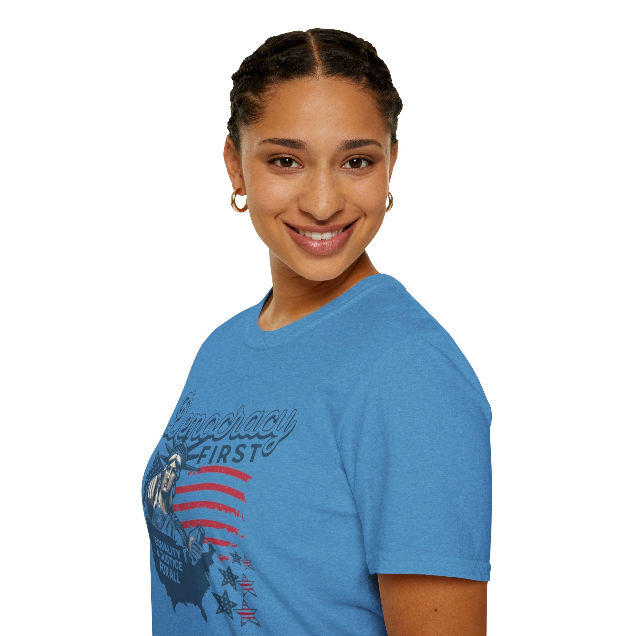 Democracy First T-Shirt | Unisex Softstyle Tee for Equality & Justice