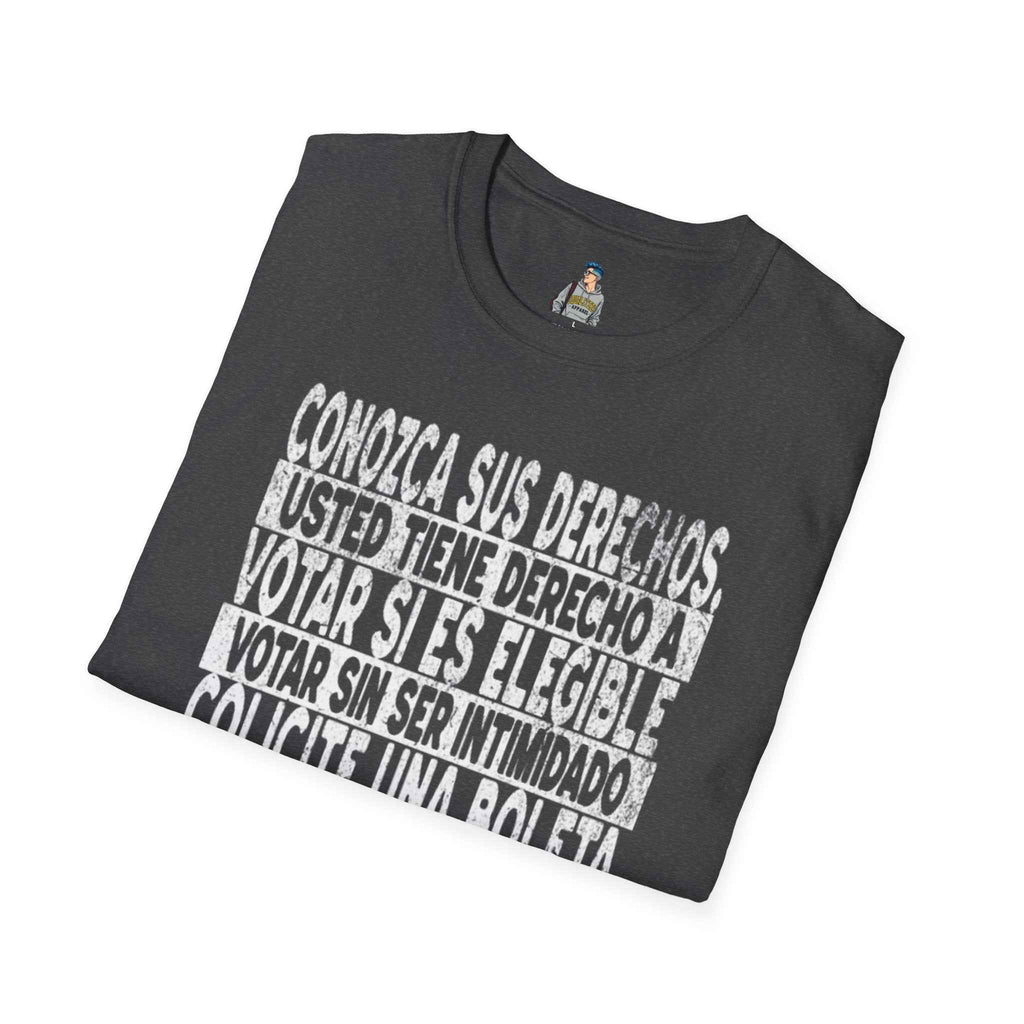 Voting Rights T-Shirt — Spanish "CONOZCA SUS DERECHOS"