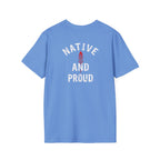 Born From this Land Native and Proud T-Shirt