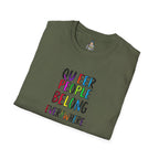 Queer Pride Unisex Softstyle T-Shirt - "Queer People Belong Everywhere"