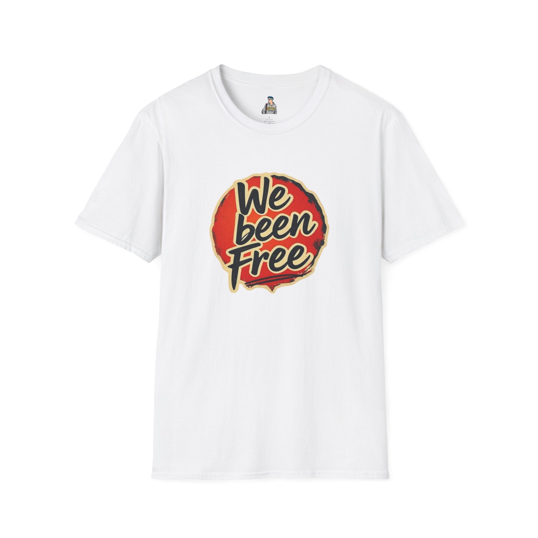 We Been Free Unisex Softstyle T-Shirt