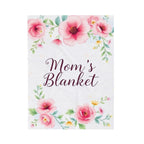 Mom's Blanket Velveteen Plush Blanket – For Comfort and Warmth
