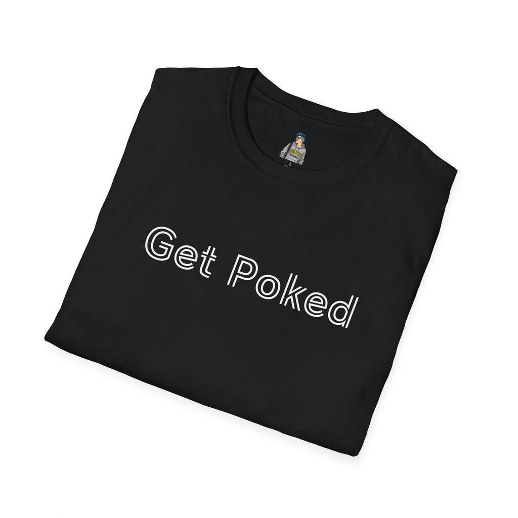 Unisex Softstyle T-Shirt - "Get Poked - Vaccines Save Lives" Statement Tee