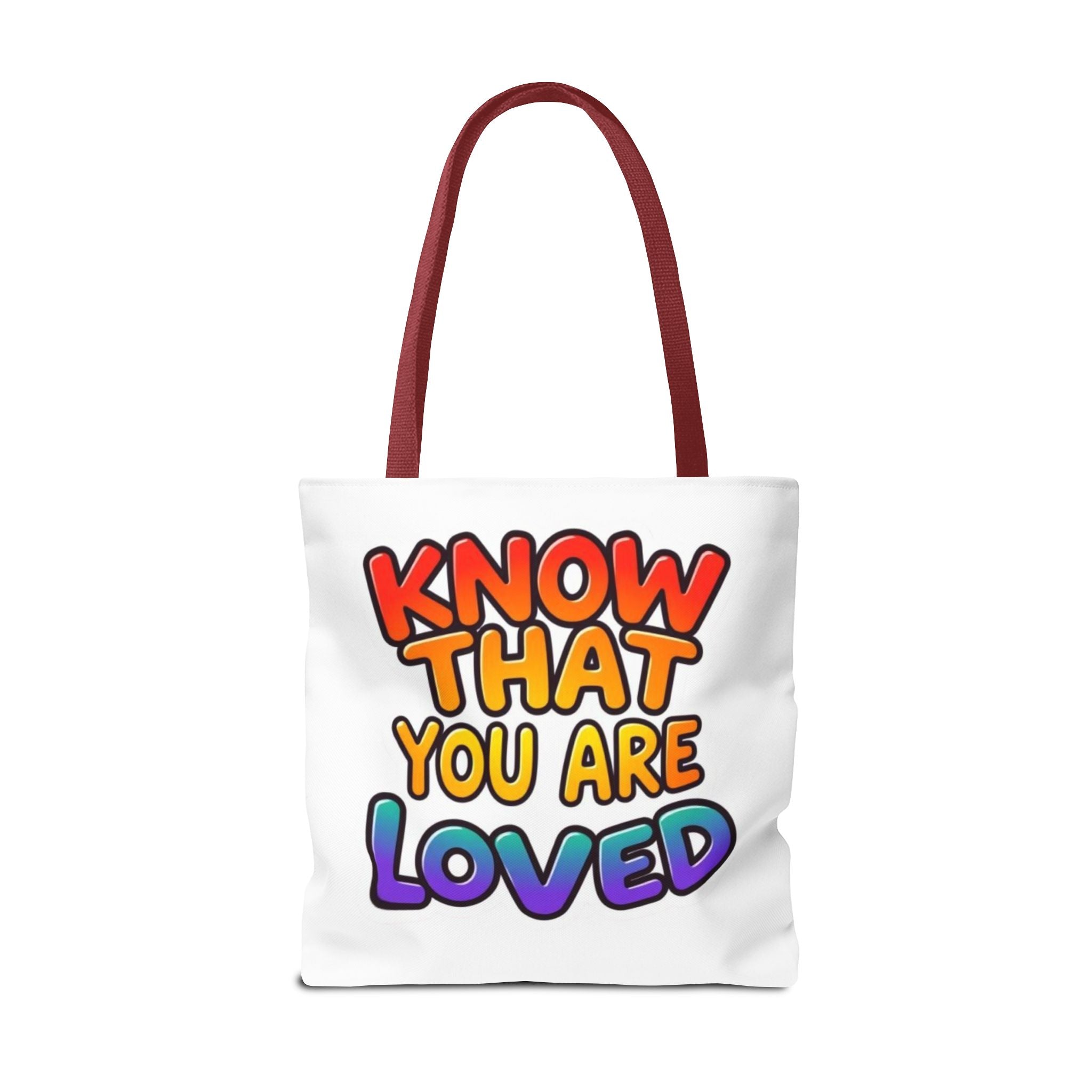 Know That You Are Loved Text Design Tote Bag